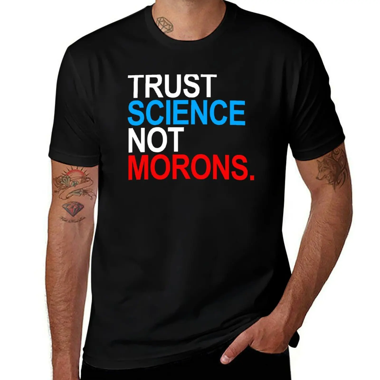 TRUST SCIENCE NOT MORONS (red white and blue) T-Shirt Big Size Simple T-Shirt