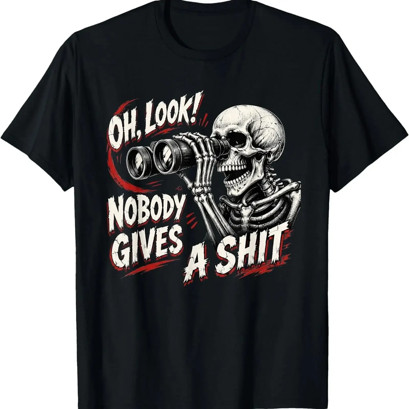Halloween Skeleton Oh Look Nobody Gives A T Shirt vintage Washed Stretched Versatile fashion Unisex Stylish Casual