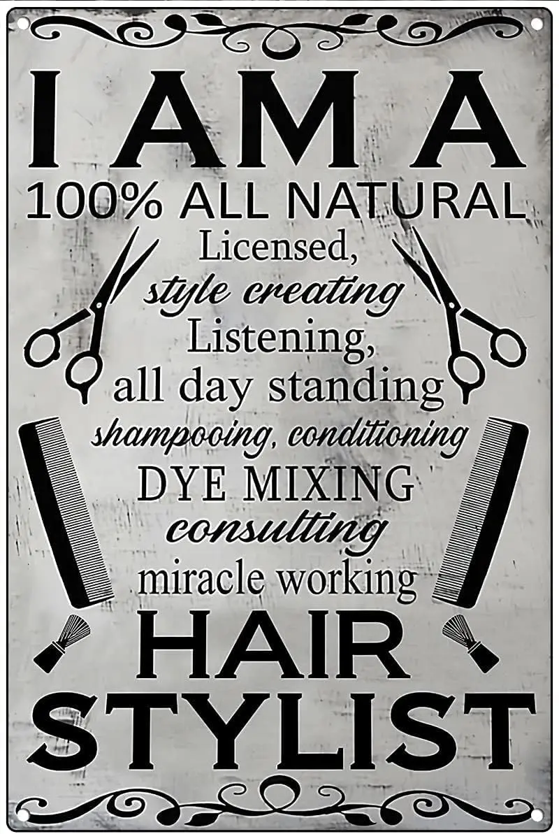 Vintage Painting Tin Sign I Am A 100% All Natural Licensed, Beauty Salon, Hair Salon, Salon Decor, Hair Stylist Cafe Bar Farm Co