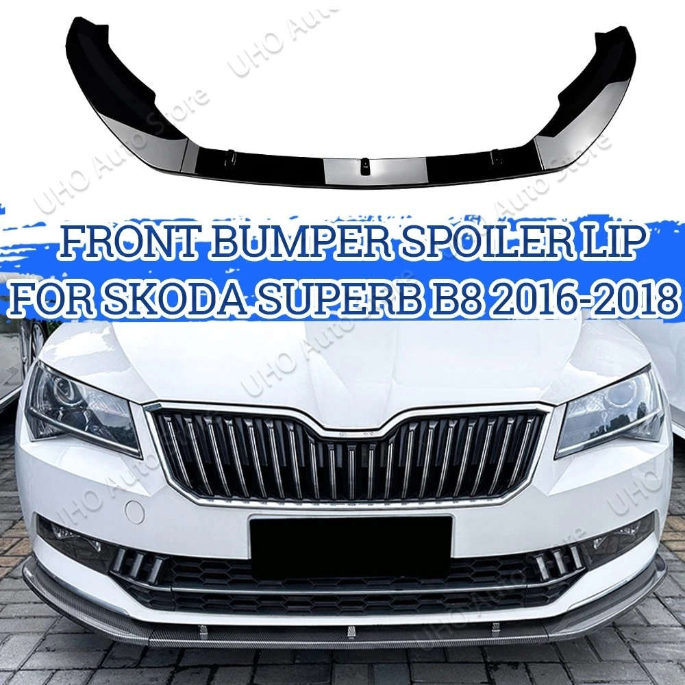 

For Skoda Superb III 3V3 Hatchback 3V5 Estate B8 Pre-Facelift TSI TDI 2015-2019 Front Bumper Splitter Lip Diffuser Spoiler Guard