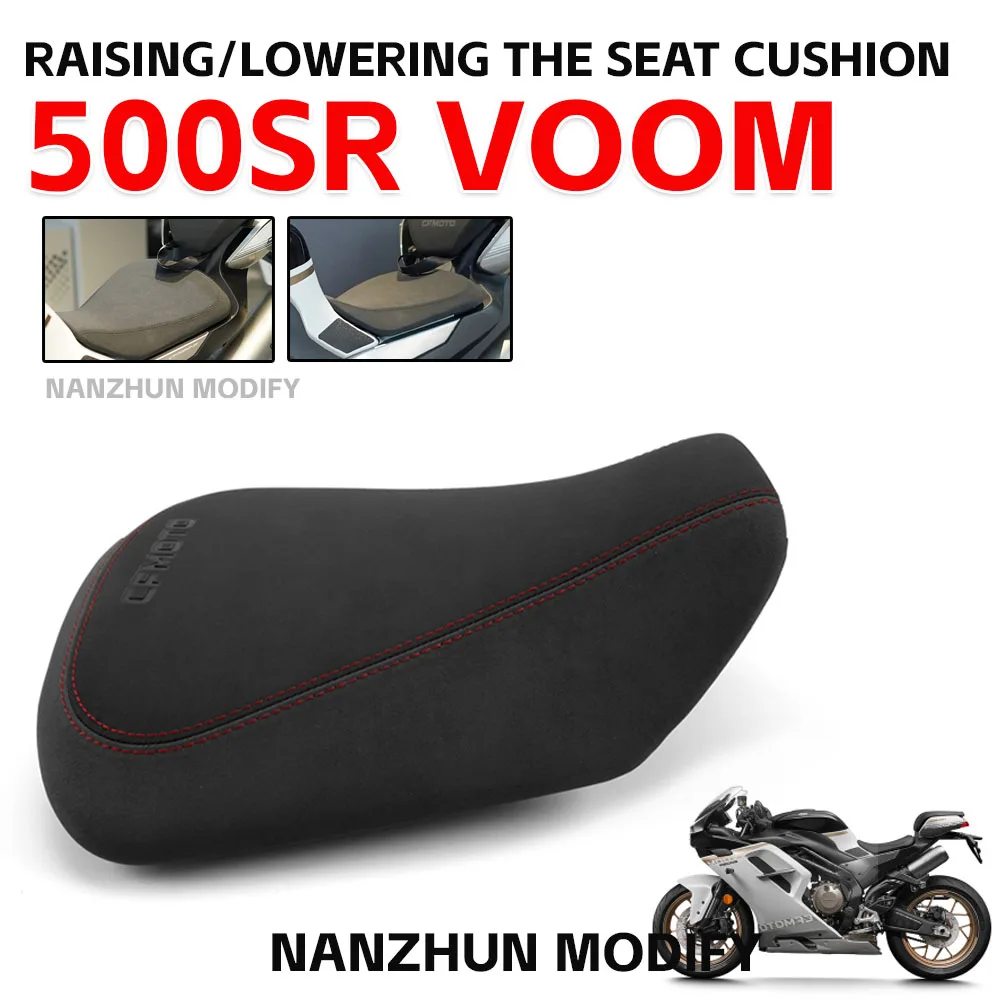 For CFMOTO 500SR VOOM 500 SR 2024-2025Cushion Modified To Raise/Lower Seat Cushion VOOM 500SR CF MOTO Motorcycle Seat Accesorios