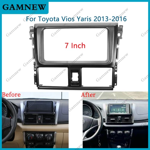 Panel de marco de Radio Fascia para coche, 7 pulgadas, Kit de salpicadero, instalación de consola de montaje, adaptador estéreo Facia, para Toyota Yaris Vios 2013-2016