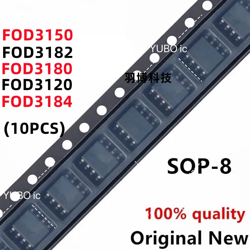 (10piece)100% New FOD3150 FOD3182 FOD3180 FOD3120 FOD3184 3150 3182 3180 3120 3184 sop-8 Chipset