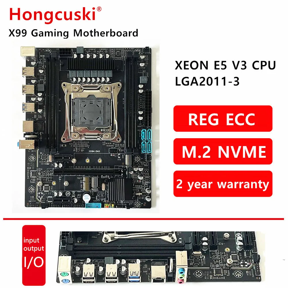 

X99 NVME M.2 D3 Motherboard LGA 2011-3 DDR3 32G ECC NON-ECC Memory Four Channels Intel Xeon E5 2680 2670 V3 V4 Processor SATA3