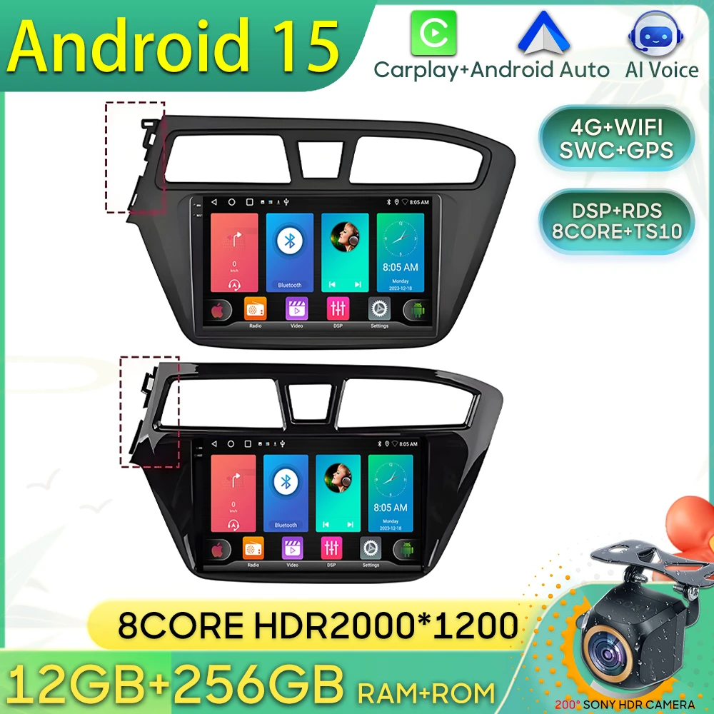 

Android 15 Car Radio For Hyundai i20 2 II GB 2014 - 2018 GPS Navigation Android Auto Carplay Wifi Video Stereo Screen 4G No 2din