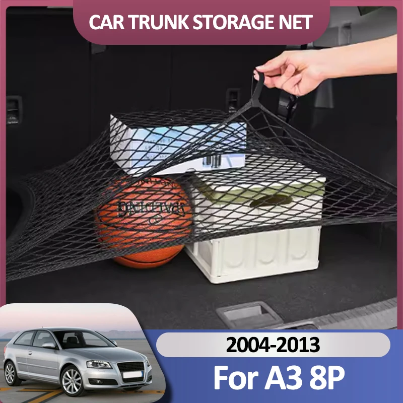 Car Trunk Net For Audi A3 8P 2004~2013 2012 Double laye Cargo Holding Luggage Nylon Trunk Organizer Auto Interior Accessories