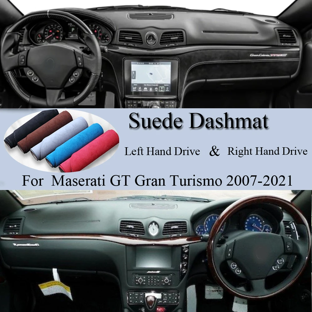 For Maserati GT Gran Turismo 2007 2008-2021 Suede Leather Dashmat Dash Mat Cover Dashboard Pad Anti-Slip Carpet Car Accessory