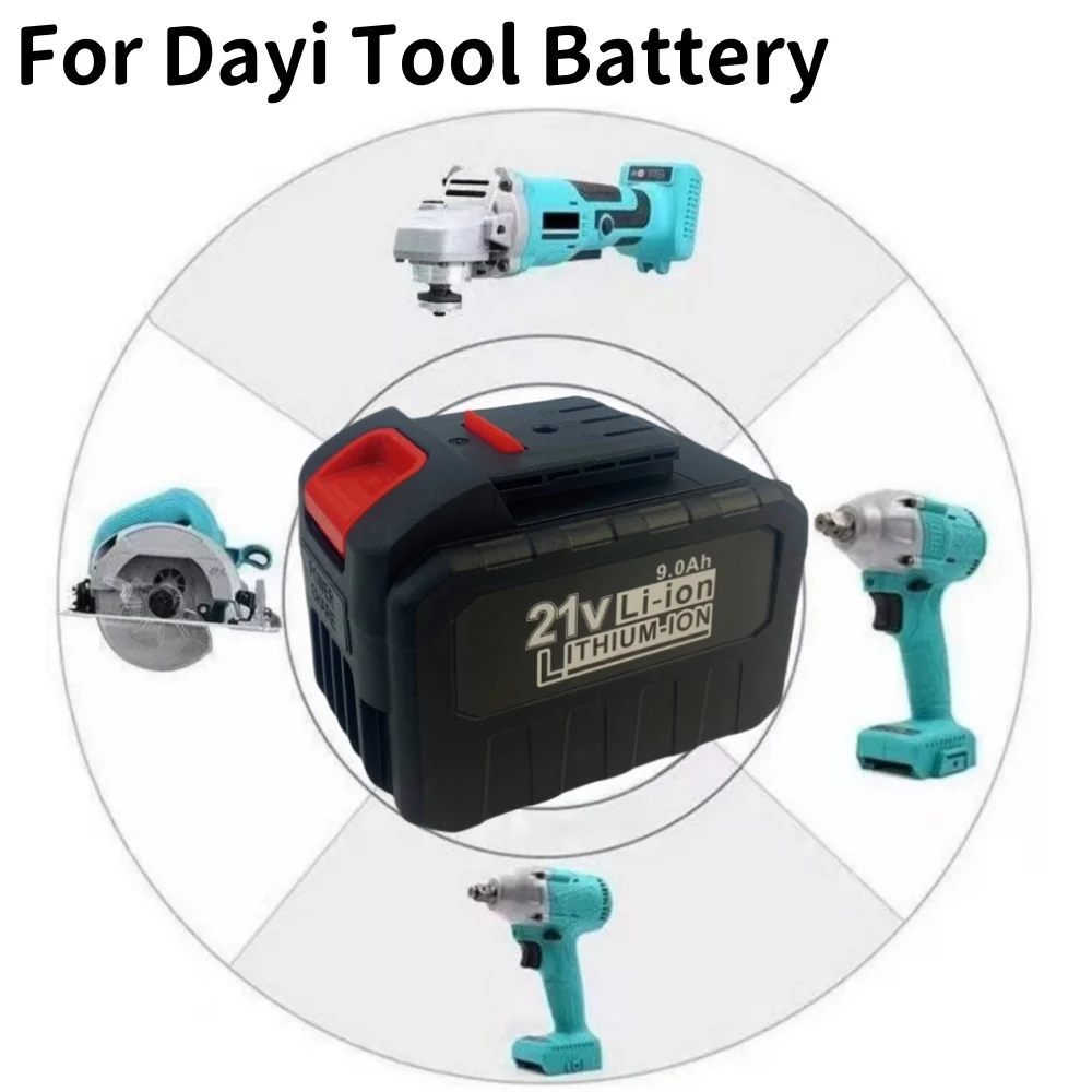 New For Dayi 21V 9.0AH/6.0AH/3.0AH high-power durable lithium battery suitable series electric tool