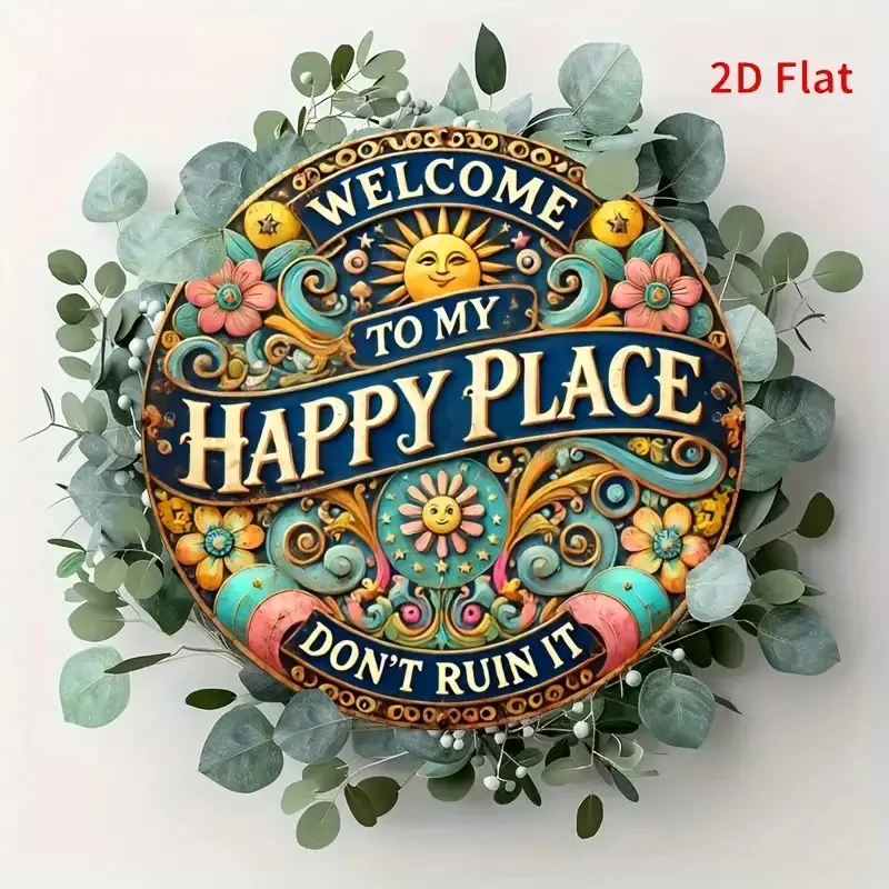 طباعة مسطحة ثنائية الأبعاد، 8 × 8 بوصات، مرحبًا بك في علامة معدنية مستديرة My Happy Place - متينة وسهلة التعليق لتزيين غرف النوم