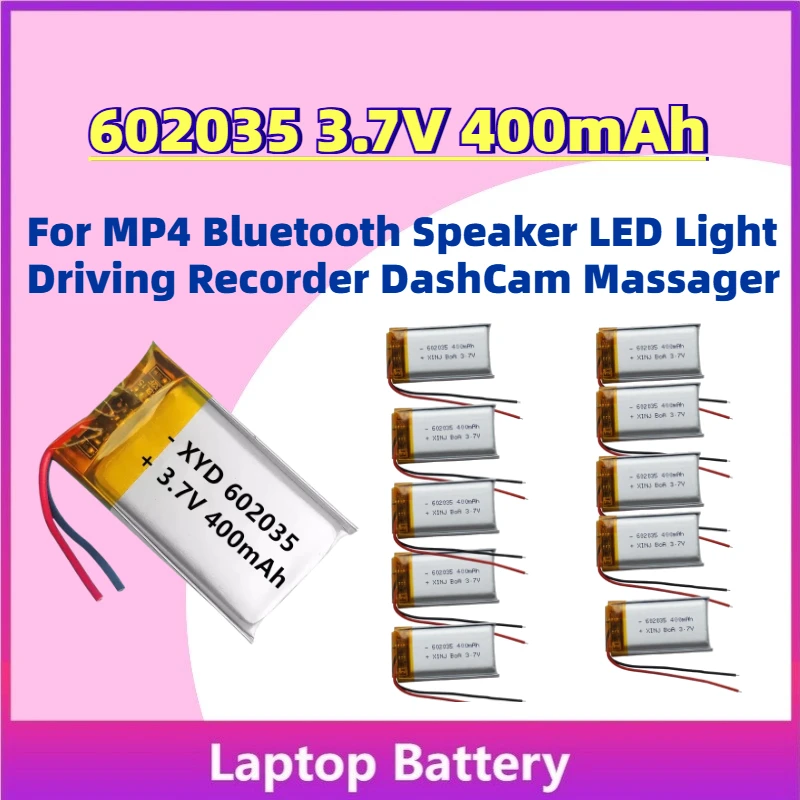 

High-Quality 2-10PCS 602035 3.7V 400mAh Li-Polymer Battery For MP4 Bluetooth Speaker LED Light Driving Recorder DashCam Massager