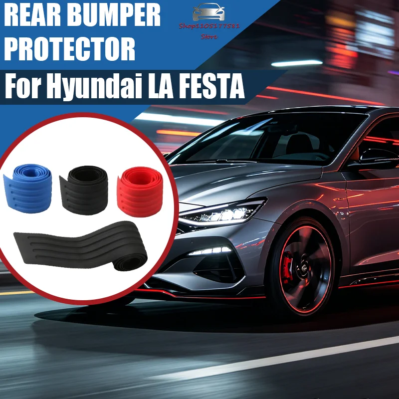 For Hyundai LA FESTA  Car Trunk Door Sill Plate Protector Anti-Scratch Rear Bumper Guard Rubber Mouldings Pad Trim