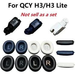 Original spare parts For QCY H3/H3 Lite headphones replacement repair parts hinge swivel ear pads earmuff headband cushion