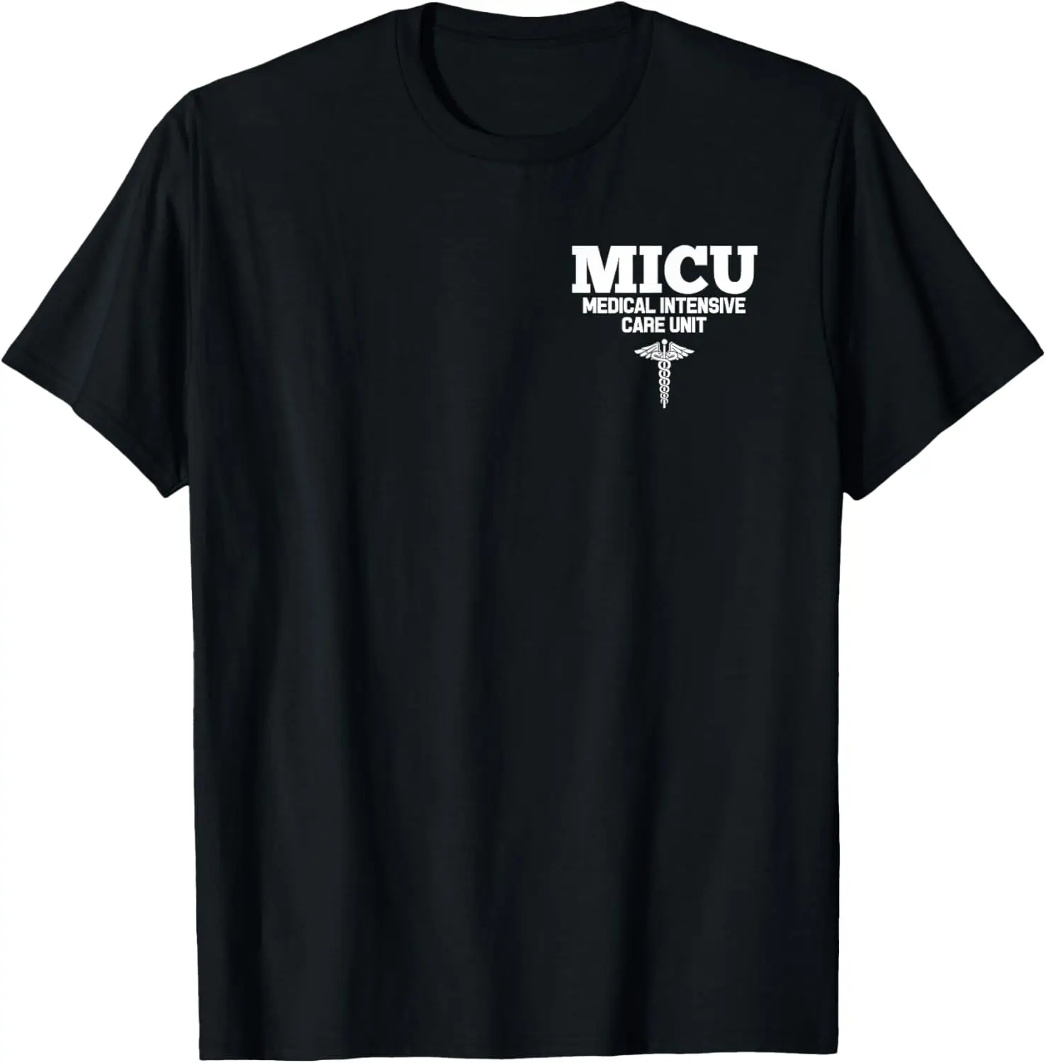 MICU Registered Nurse Intensive Care Unit RN Staff T-Shirt