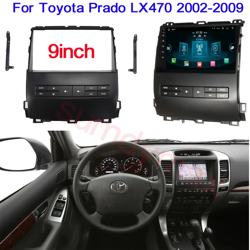 

9 inch 2 Din Car Radio Fascia Frame For For Toyota Prado 120 LX470 2002-2009 Android Radio Audio Dash Air conditioning Panel