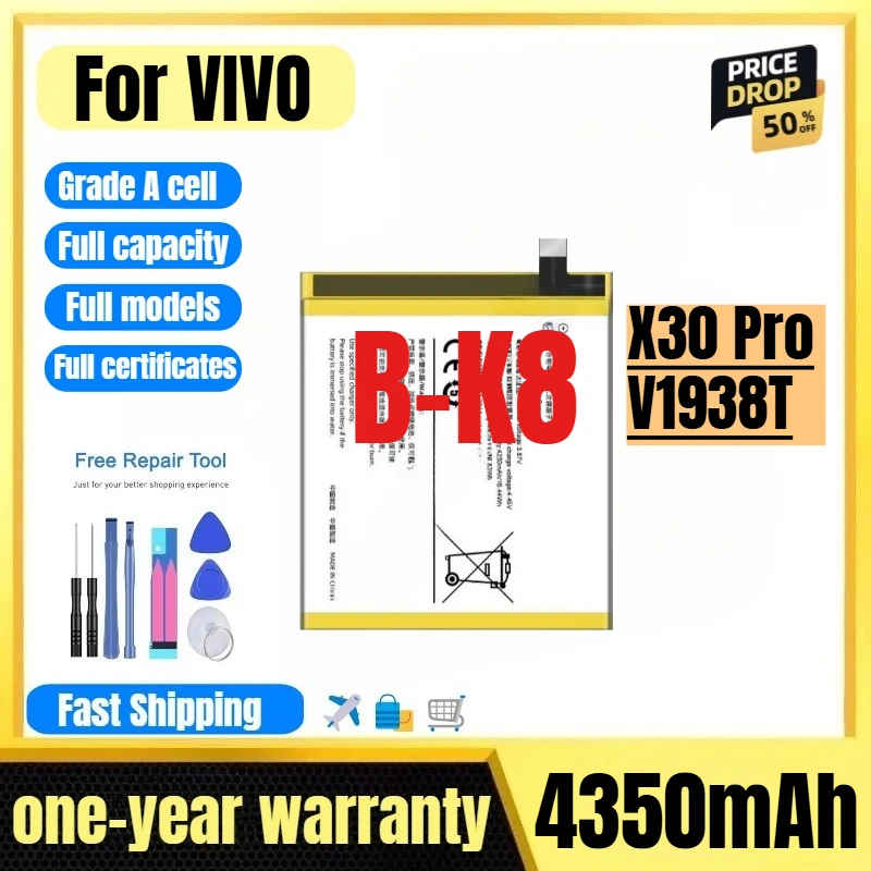 

B-K8 for VIVO X30 Pro/V1938T Mobile Phone Battery 0 Cycle High Quality High Capacity Replacement Bateria Grade A Cell with Tools