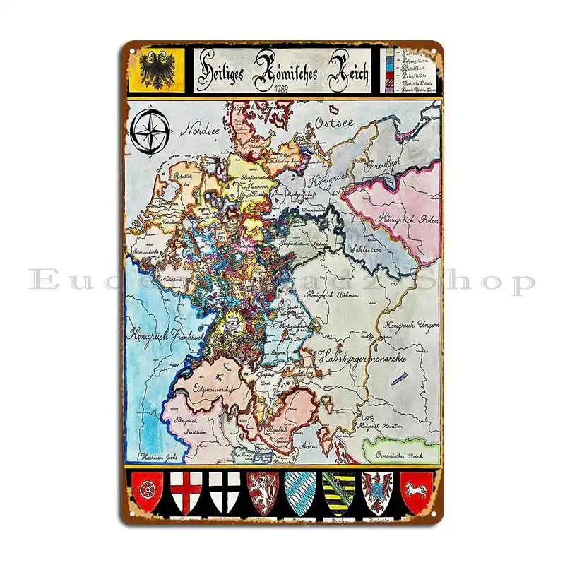 Holy Roman Empire Map 1789 Metal Signs Party Wall Pub Pub Garage Decoration Character Tin Sign Poster