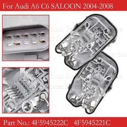 For Audi A6 C6 2005-2008 Rear Taillight Circuit Board Taillight Circuit Board Taillight Base 4F5945222C 4F5945221C