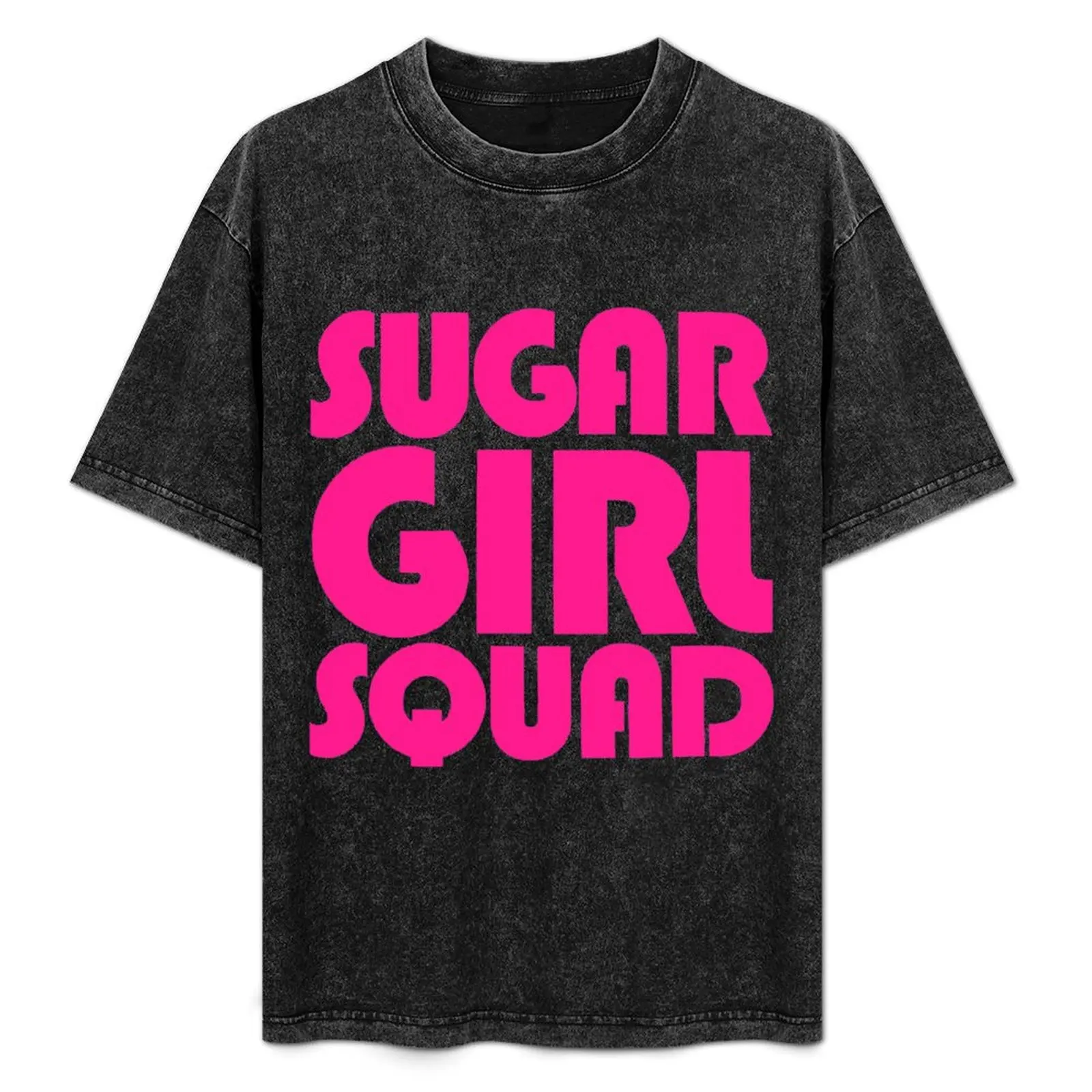 

SUGAR GIRL SQUAD T-Shirt Work Duty Casual T-Shirt
