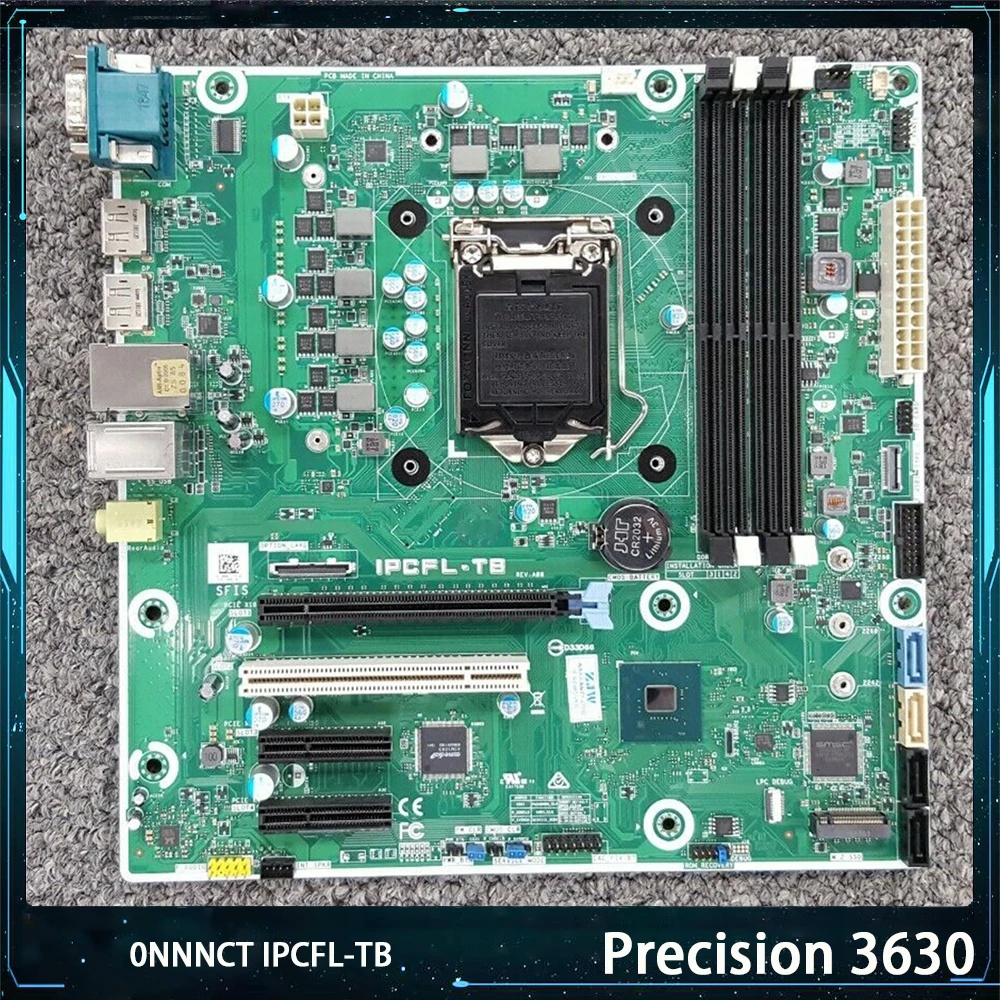 High Quality For DELL Precision 3630 Motherboard NNNCT 0NNNCT IPCFL-TB Support 8th Generation CPU