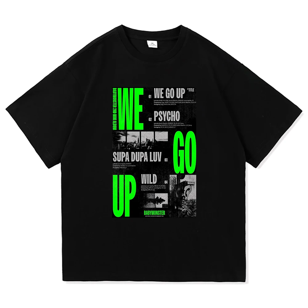 ألبوم Babymonster We Go Up تي شيرت 2025 ملابس كلاسيكية للرجال/النساء ملابس هاراجوكو عالية الجودة لمحبي الهدايا والقمصان