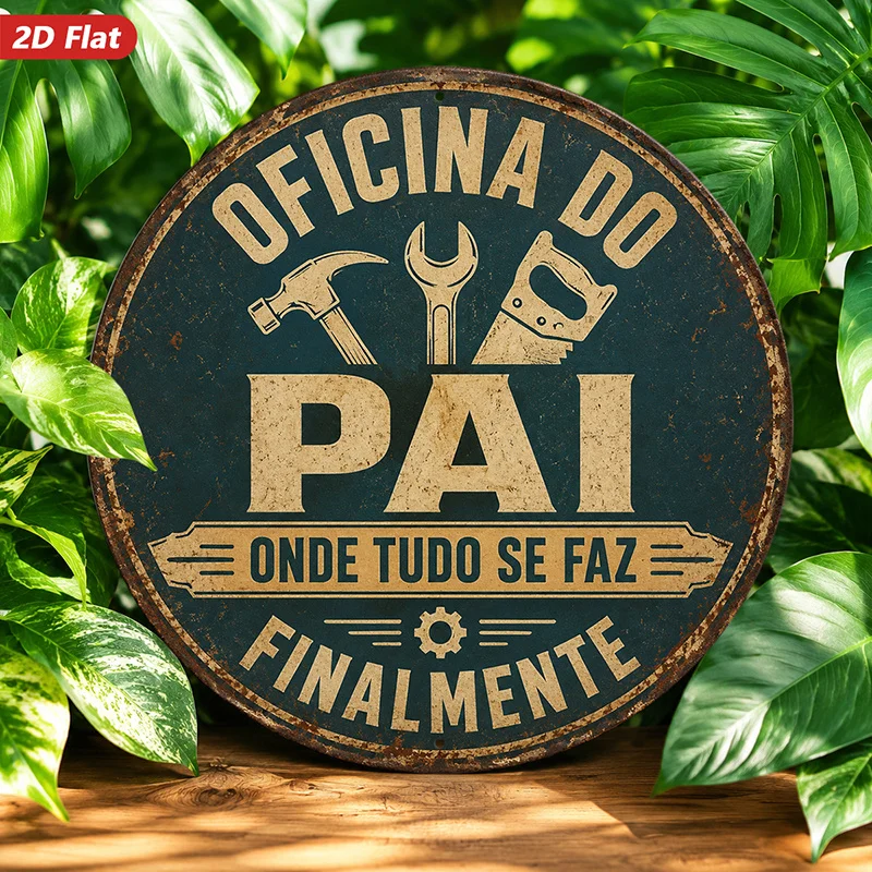 2D Flat, 1pc Oficina Do Pai Round Metal Sign Wall Art, Dad Workshop Portuguese Text, Vintage Hand Tools, Home Decor, Distressed