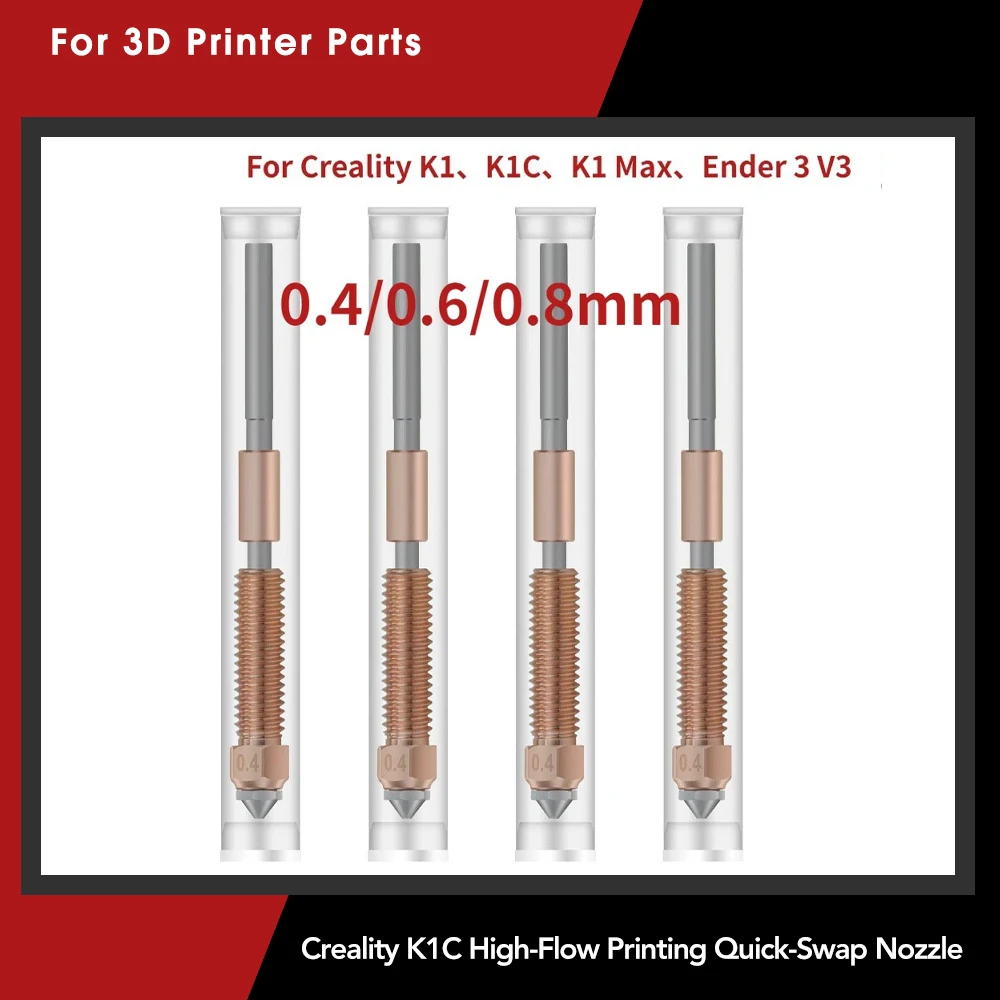 Creality K1C Nozzle 0,4/0,6/0,8mm High-Flow Printing Upgraded Quick-Swap Nozzle for K1 Max,K1C,Ender-3,V3 3D Printer