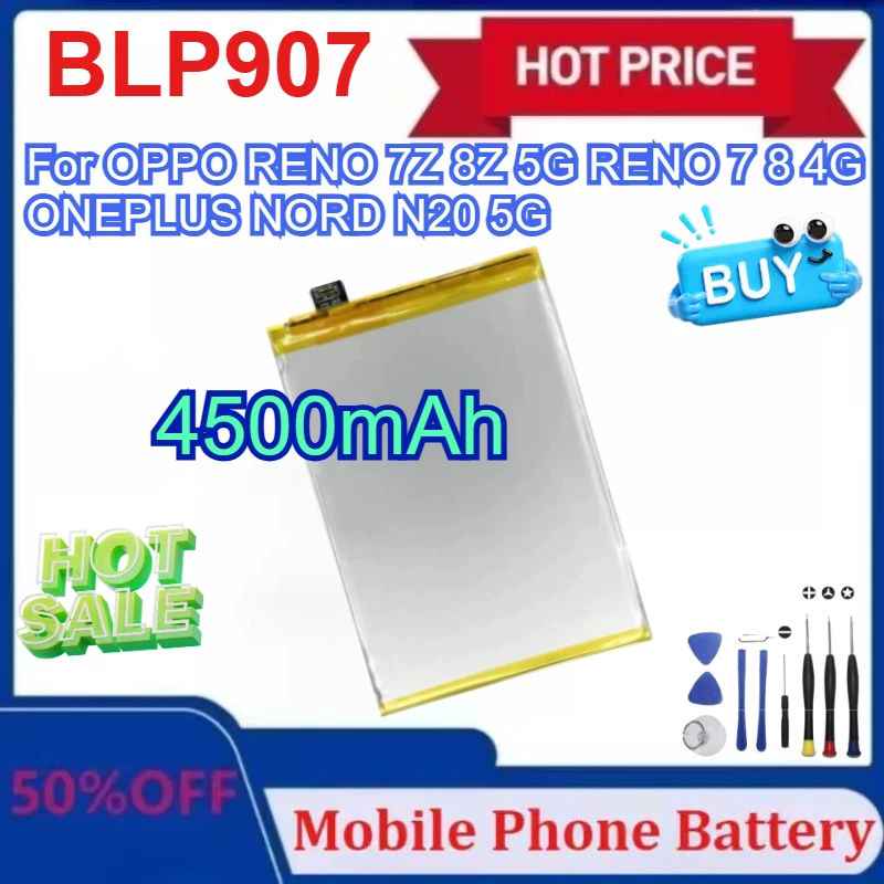 

New BLP907 4500mAh Replacement Battery for OPPO RENO 7Z 8Z 5G RENO 7 8 4G ONEPLUS NORD N20 5G Quality Batteries with tools