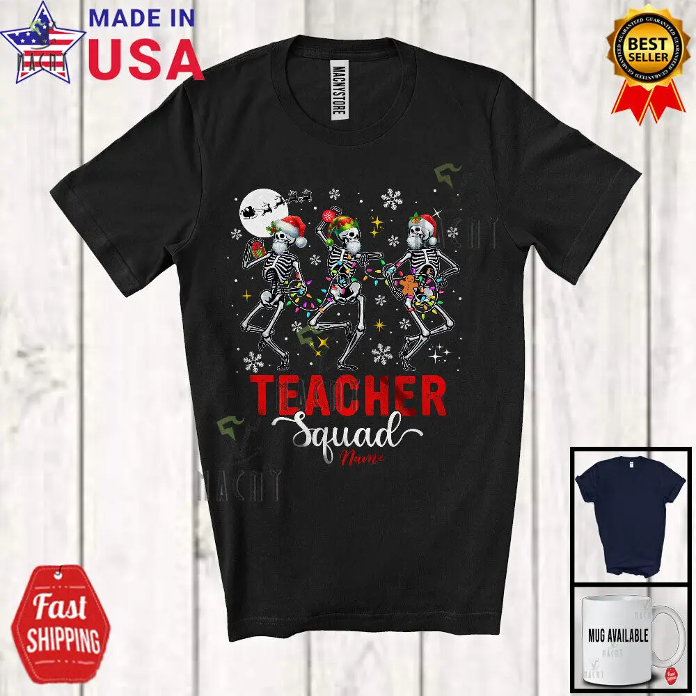 

Custom Name Teacher Squad; Joyful Christmas Three Dancing Skeletons T-Shirt