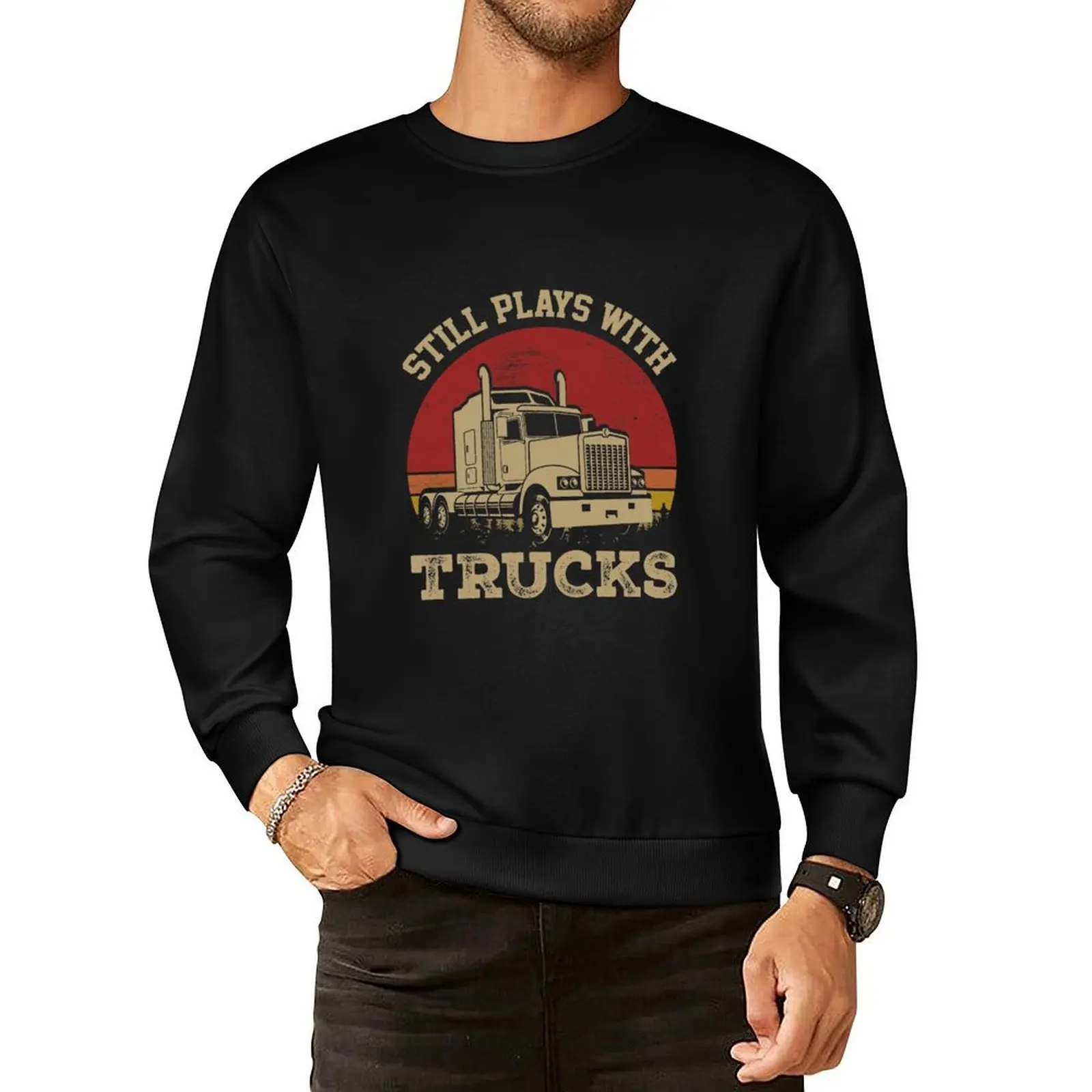 Still Plays With Trucks Pullover Hoodie anime clothes clothes for men anime clothing men's sweat-shirt set sweatshirt men