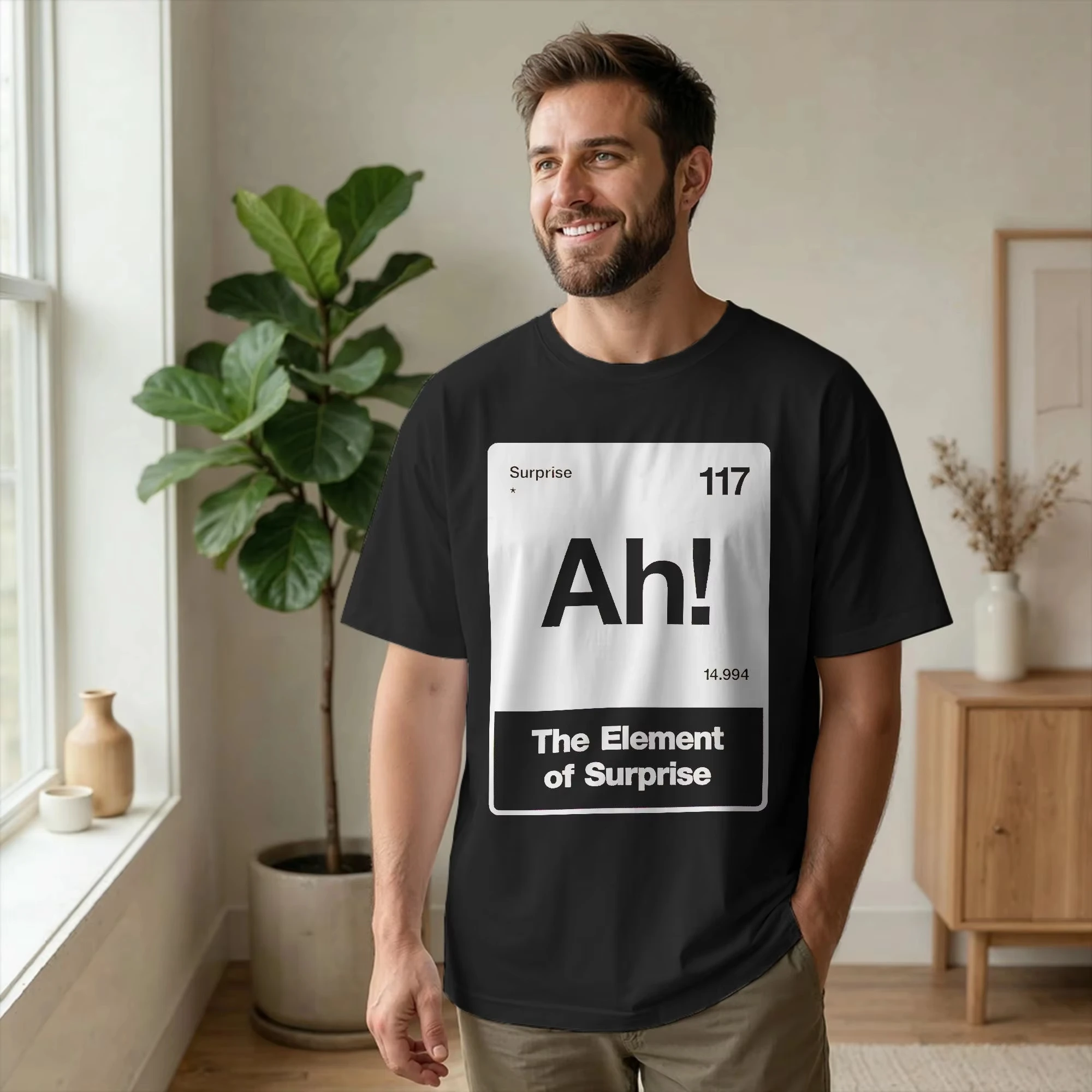 Ah! The Element of Surprise T Shirt for Men Women Cotton Casual T-Shirt O Neck Tees Short Sleeve Clothes Birthday Gift