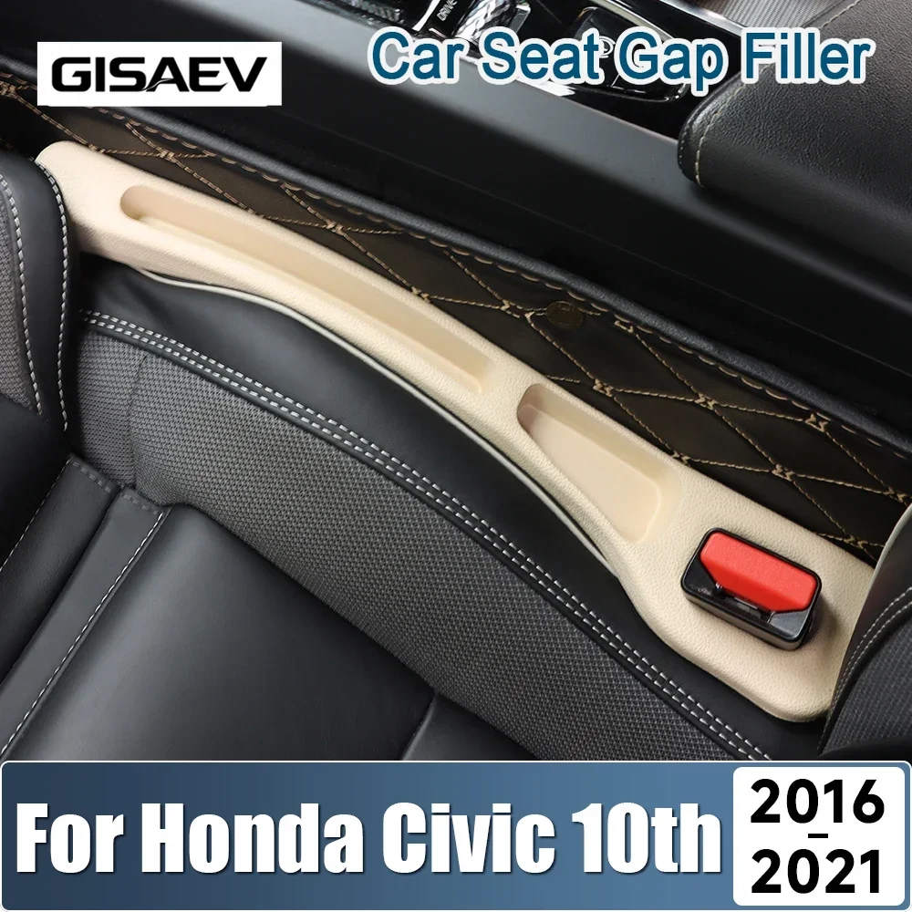 For Honda Civic 10th Gen 2016 2017 2018 2019 2020 2021 Civic X FC Car Seat Leak Proof Strips Gap Side Seam Storage Accessories