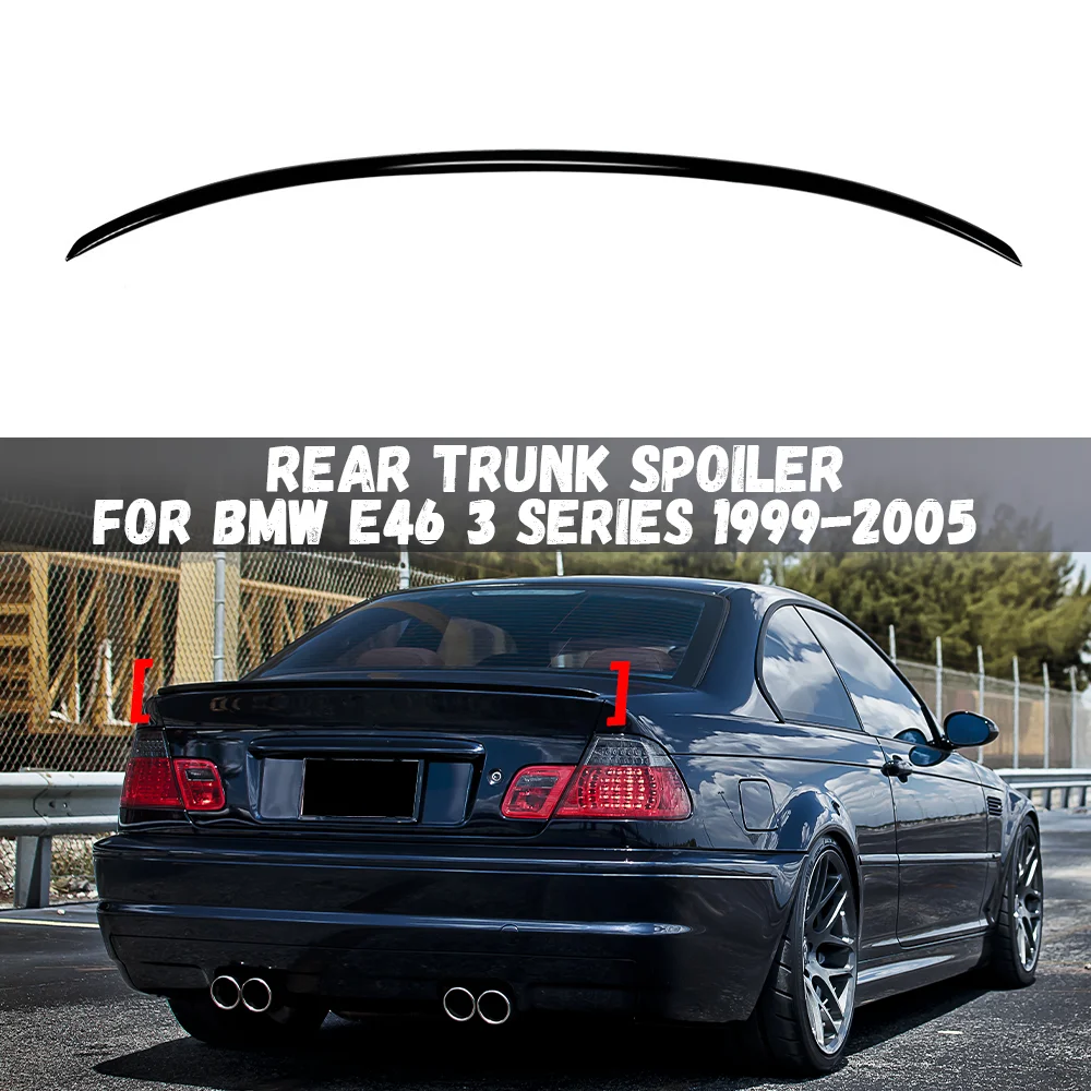 For BMW E46 3 Series1999 2000 2001 2002 2003 2004 2005 Glossy Black Rear Trunk Lid Spoiler Wings Car Tuning Accessories