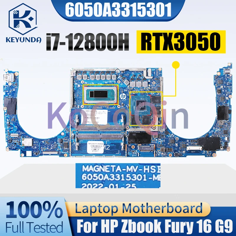 6050A3315301 For HP Zbook Fury 16 G9 Notebook Mainboard N10892-601 i7-12800H RTX3050 GN20-P3-R-A1 Laptop Motherboard Tested