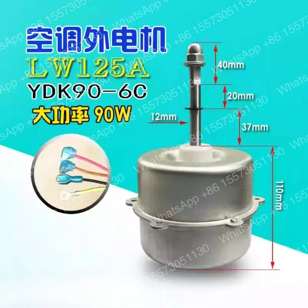 applicabile-al-motore-esterno-del-condizionatore-d'aria-1501506202-lw125a-motore-del-ventilatore-ydk90-6c