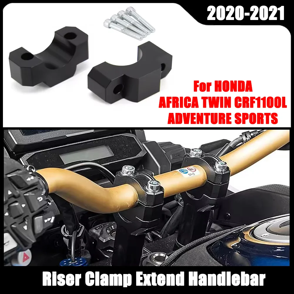 

2021 2020 Motorcycle For HONDA CRF 1100 L Africa Twin Adventure Sports Handle Bar Riser Clamp Extend Handlebar CRF1100L