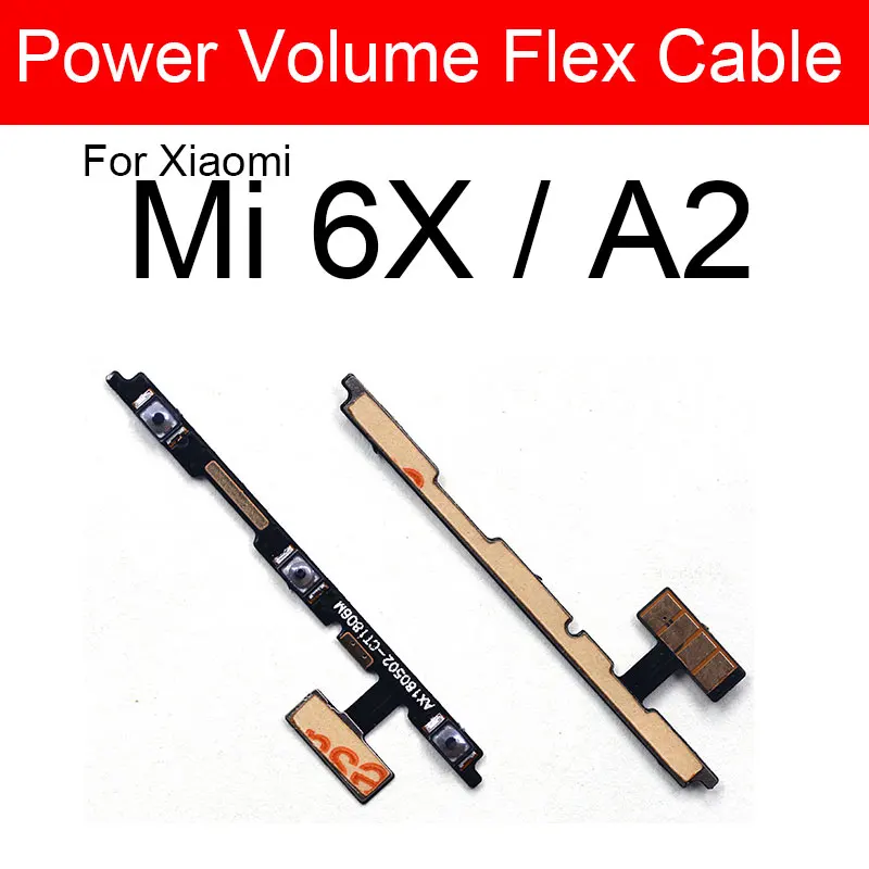 Volume & Power Side Button Flex Cable For Xiaomi Mi A1 A2 Lite A3 5X 6X CC9E Volume Switch Power Key Flex Ribbon For Redmi 6 Pro