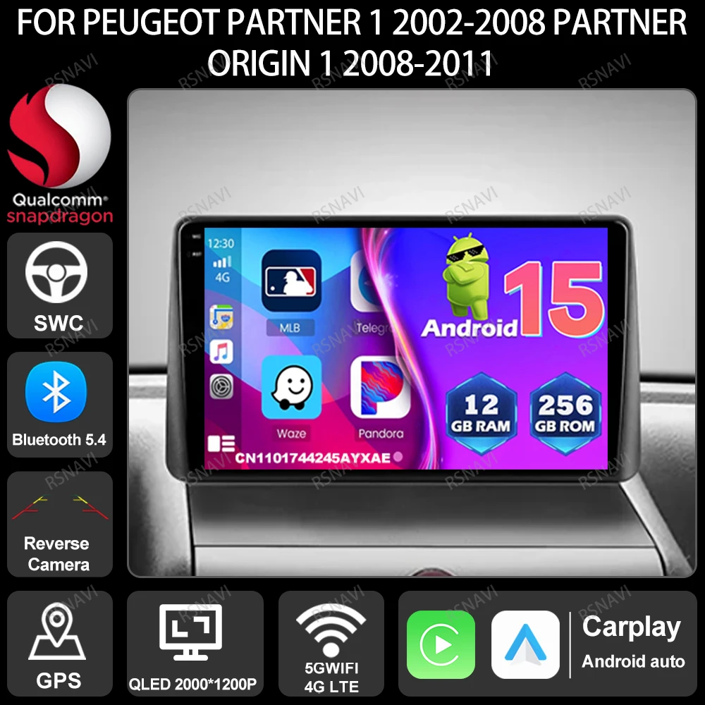 

Автомобильный радиоприемник Android 15 для Peugeot Partner 1 2002-2008 Partner Origin 1 2008-2011, мультимедиа 4G LTE DSP, авторадио, проигрыватель Viedo DVD