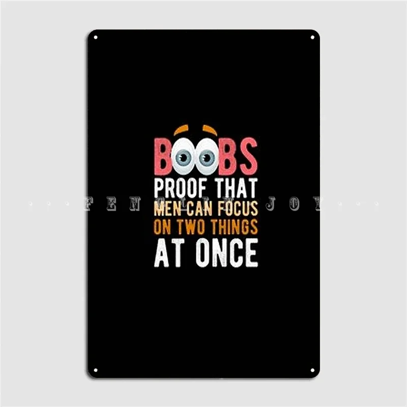 Boobs Proof That Man Can Focus Metal Sign Club Party Printing Wall Plaque Cave Pub Tin Sign Poster
