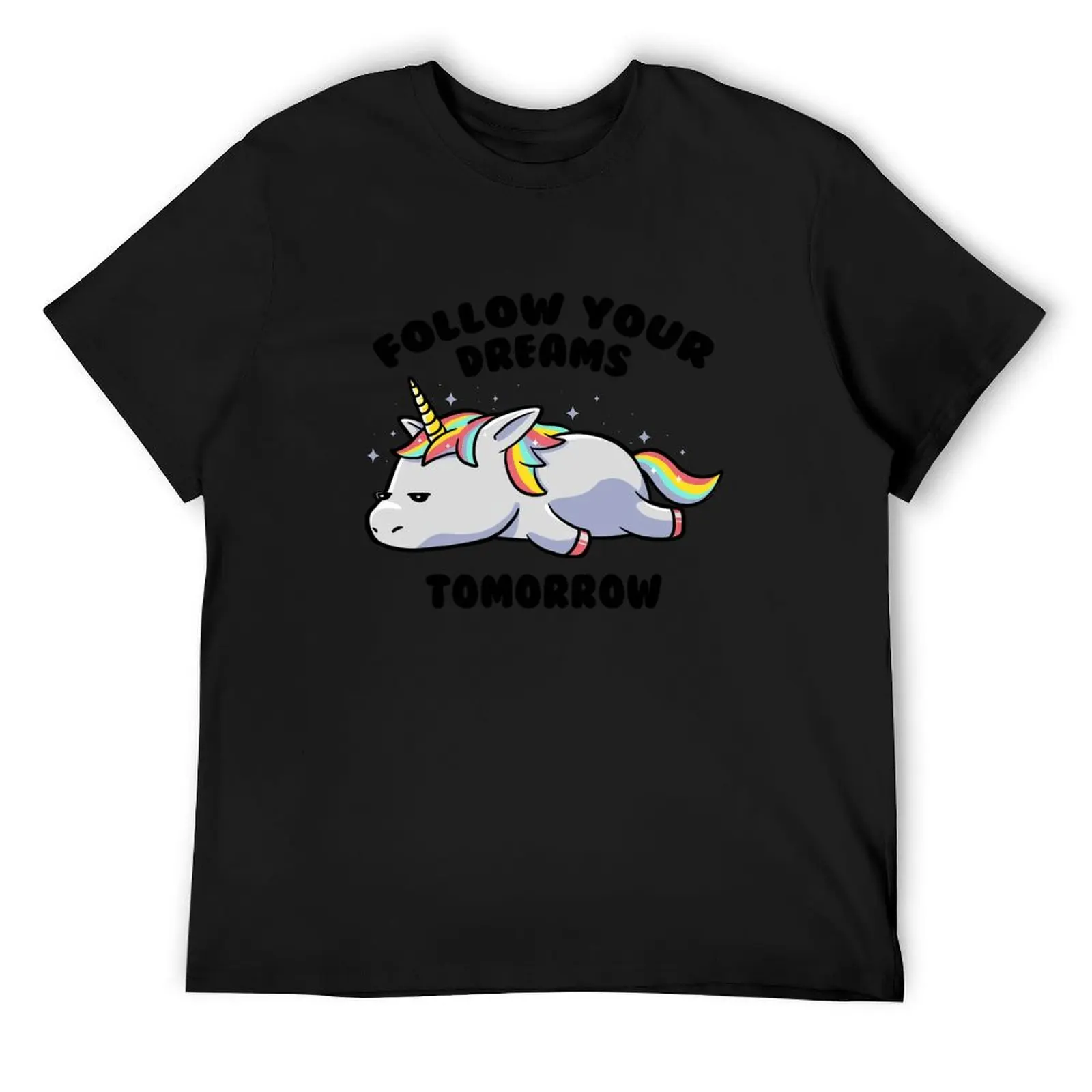 

Follow Your Dreams Tomorrow Lazy Unicorn Gift T-Shirt heavyweights vintage t shirts oversizeds shirts graphic tee men