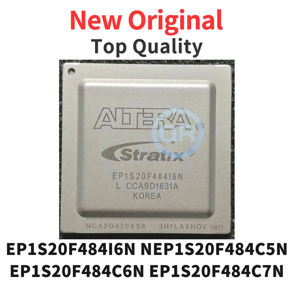 

(1 Piece) EP1S20F484I6N NEP1S20F484C5N EP1S20F484C6N EP1S20F484C7N EP1S20F484 BGA484 New Original