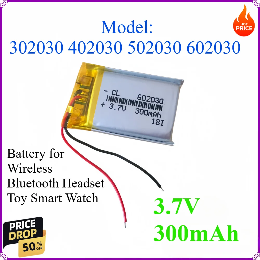 

602030 3.7V 130-400mAh Lithium Battery 502030 302030 402030 for Wireless Bluetooth Headset Toy Smart Watch