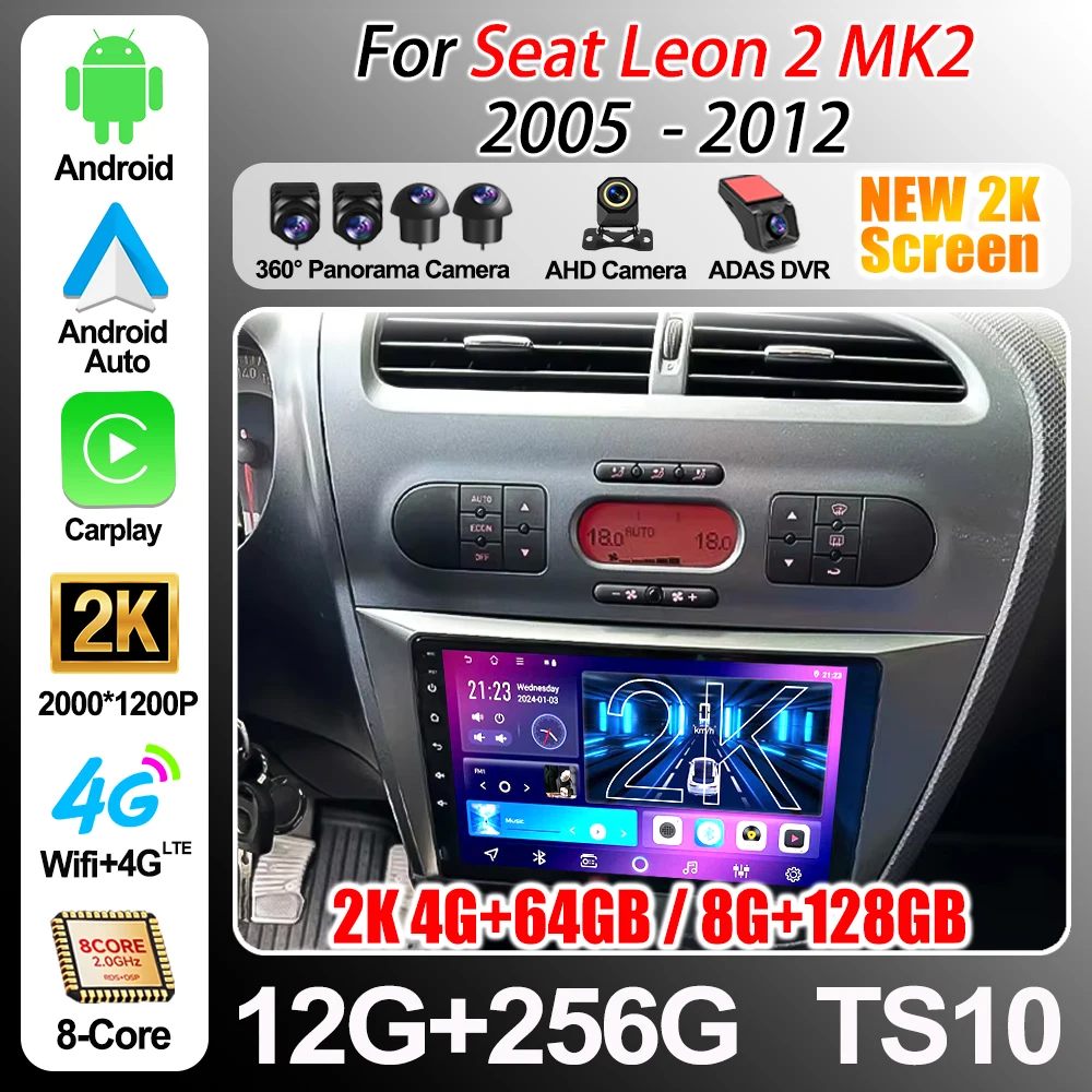 Autoradio For Seat Leon 2 Mk2 2005 2006 2007 2008-2012 Carplay Auto Screen Car Radio Android 16 2 Din Touch Screen Gps Navigatio