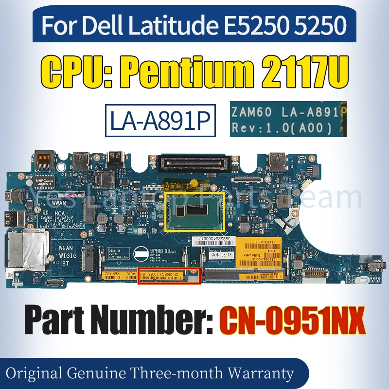 

ZAM60 LA-A891P For Dell Latitude E5250 5250 Laptop Mainboard CN-0951NX SR1DX Pentium 2117U 100％ Tested Notebook Motherboard