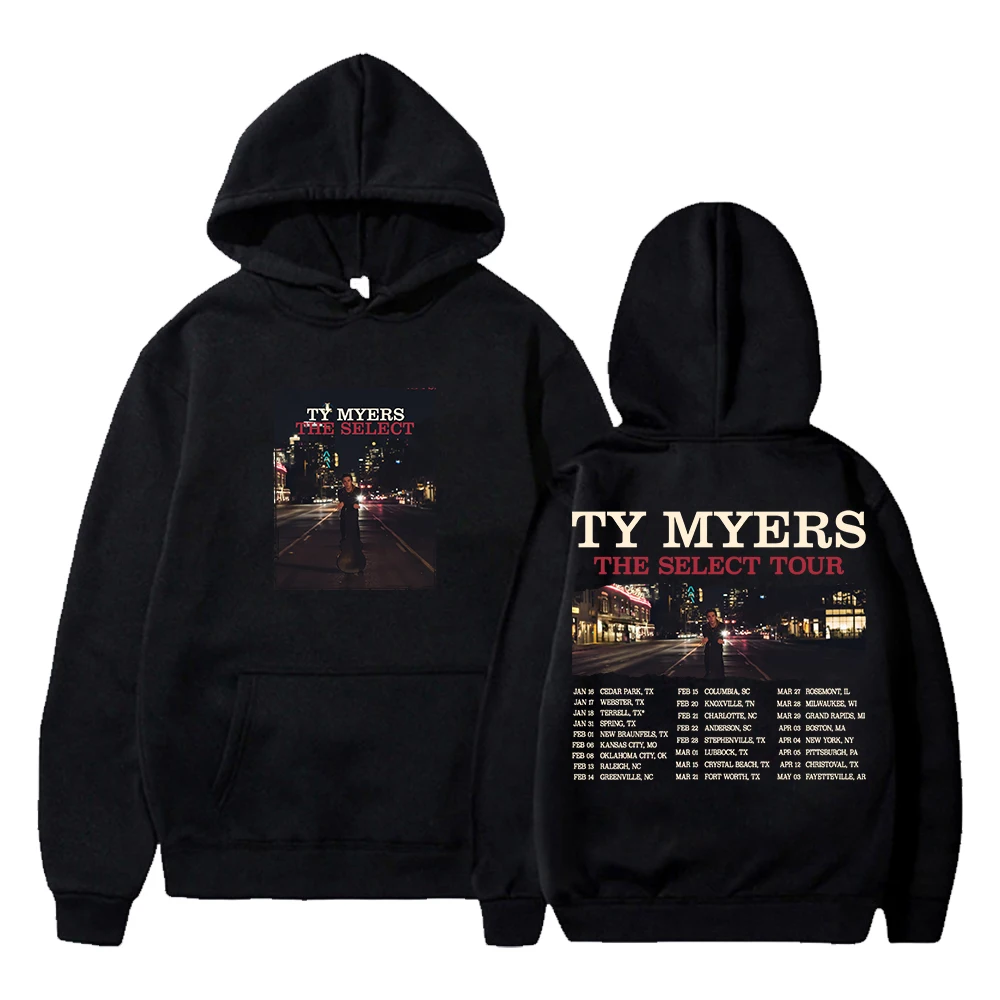 Ty Myers The Select Tour 2025 Hoodie Unisex Long Sleeve Streetwear Women Men Hooded Sweatshirt Hip Hop Clothes