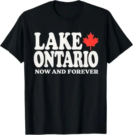 Lake Ontario Jetzt und für immer T-Shirt, Y2k Kanada Trvale Spruch T-Shirt, Humorvolles kanadisches stolzes Grafik-Persönlichkeits-Shirt für Frauen und Männer – Detail 7