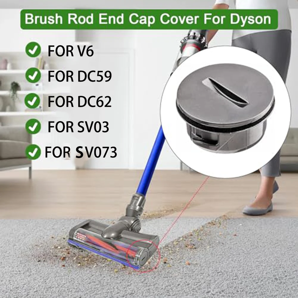 Vacuum Cleaner For Dyson Vacuum Cleaner For V6 DC62 Electric Roller Brush End Cover Accessories High-Quality Replacement