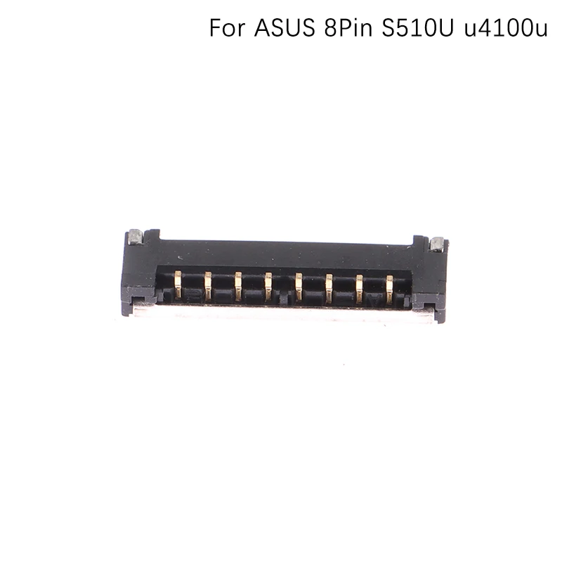 1pcs Battery Interface For ASUS 8Pin S510U U4100u Tablet Connector Recumbent Base