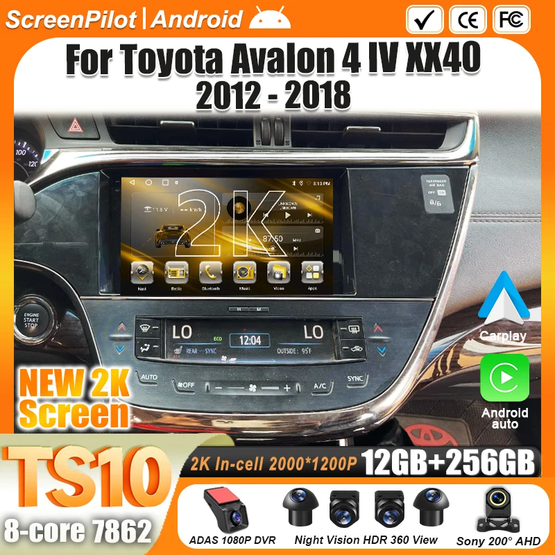 Android 16 For Toyota Avalon 4 IV XX40 2012-2018 Multimedia Video Player  Carplay Touch Screen RDS 8 Core 5G Wifi Carplay DSP