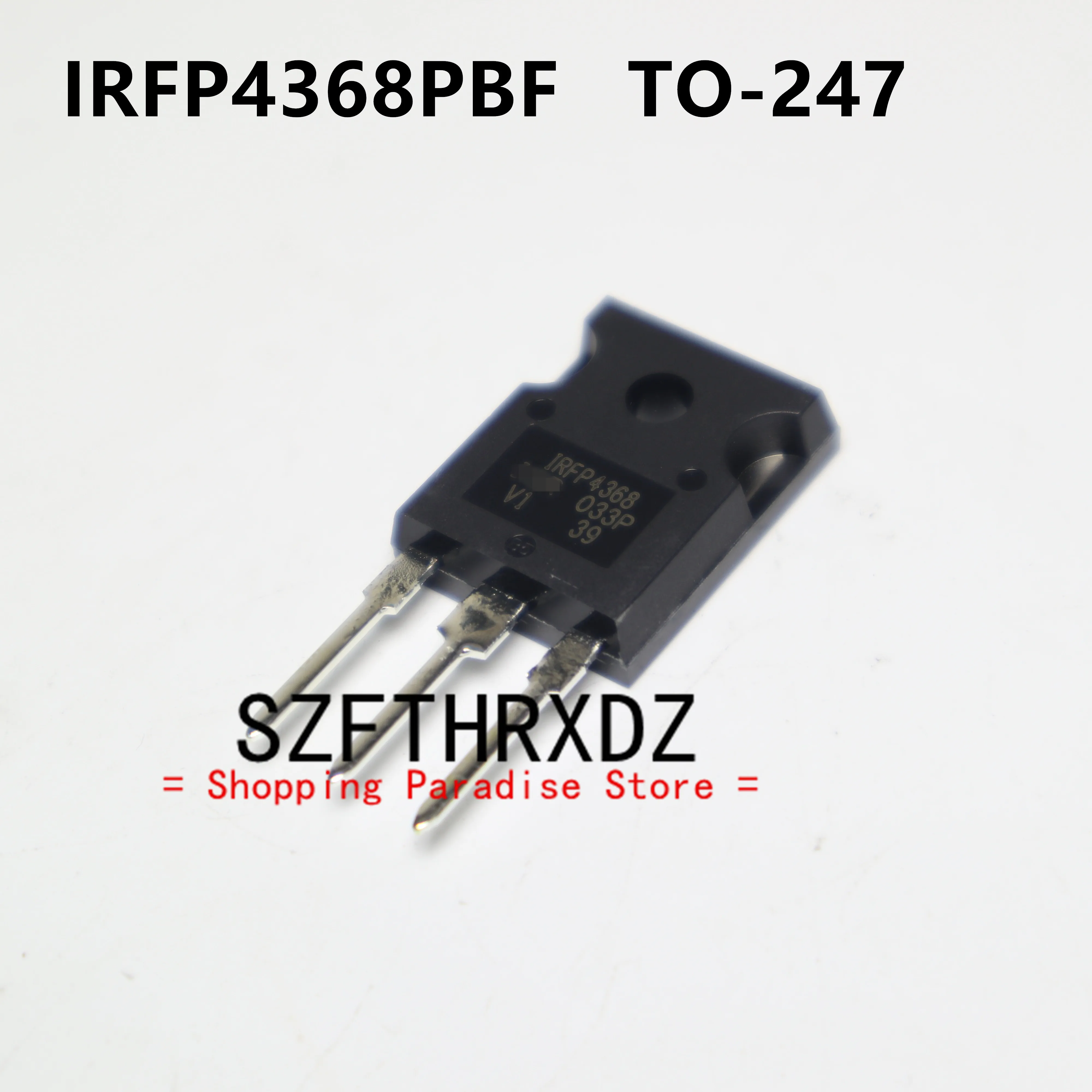 

SZFTHRXDZ 10pcs 100% new imported original IRFP4368PBF IRFP4368 TO-247 Field effect tube MOS tube 75V 350A