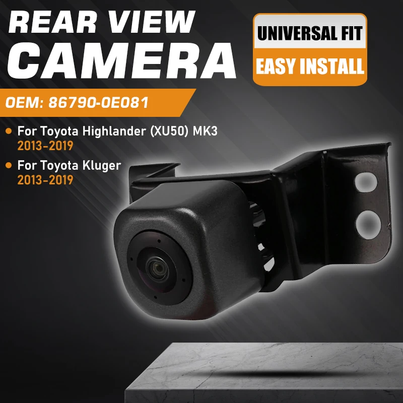 

Car Reverse Backup Rear View Camera For Toyota Highlander XU50 MK3 Toyota Kluger 2013 2014 2015 2016 2017 2018 2019 86790-0E081